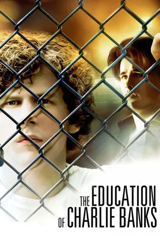 The Education of Charlie Banks afişi