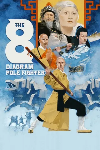 The Eight Diagram Pole Fighter afişi