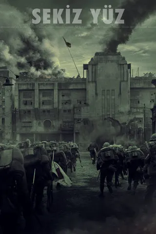 The Eight Hundred afişi