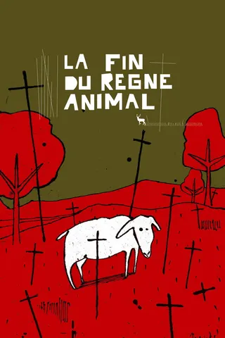 Görsel: TMDB The End of the Animal Kingdom afişi