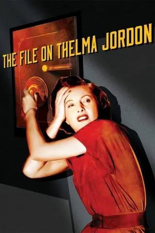 The File on Thelma Jordon afişi