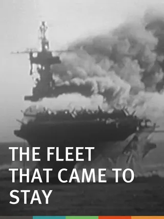 The Fleet That Came to Stay afişi