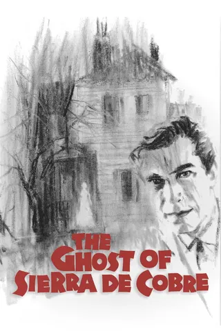 The Ghost of Sierra de Cobre afişi