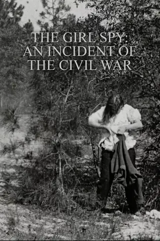 Görsel: TMDB The Girl Spy: An Incident of the Civil War afişi