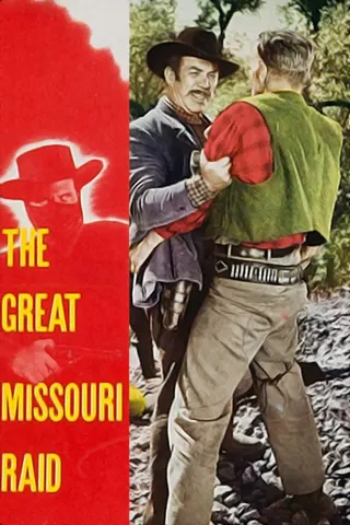 Görsel: TMDB The Great Missouri Raid afişi