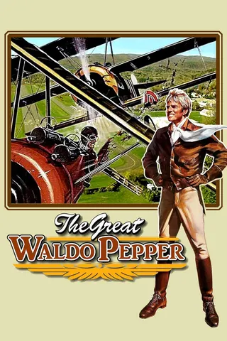 Görsel: TMDB The Great Waldo Pepper afişi