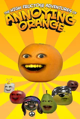 The High Fructose Adventures of the Annoying Orange afişi