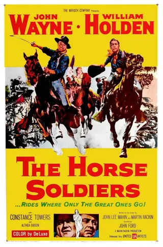 Görsel: Artist(s) unknown. Copyright notice by distributor. / Kamu malı The Horse Soldiers afişi