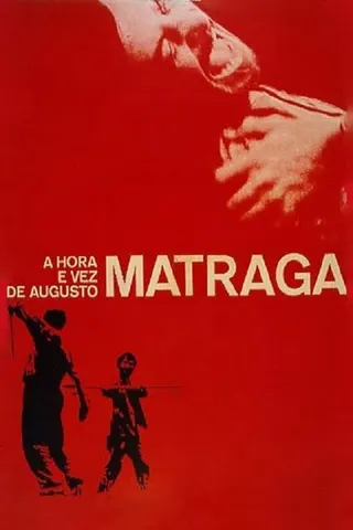 The Hour and Turn of Augusto Matraga afişi