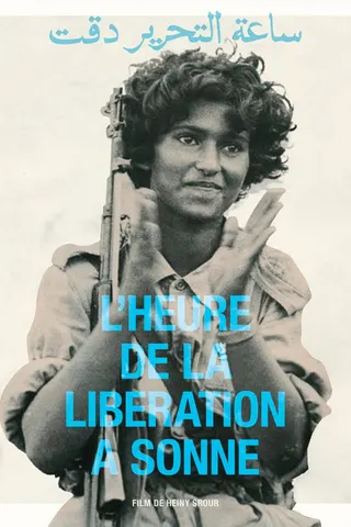 The Hour of Liberation Has Arrived afişi