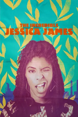 The Incredible Jessica James afişi
