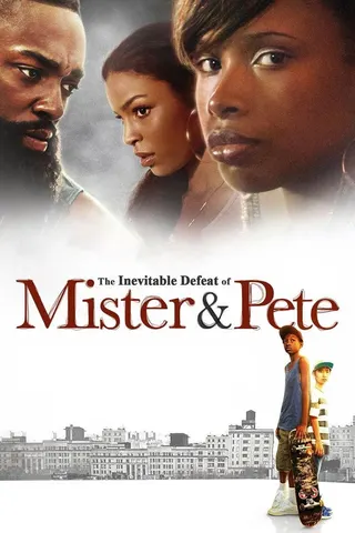 Görsel: TMDB The Inevitable Defeat of Mister & Pete afişi