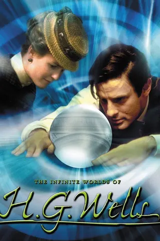 The Infinite Worlds of H. G. Wells afişi