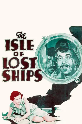 The Isle of Lost Ships afişi