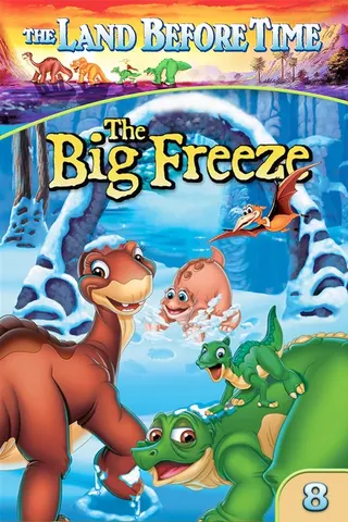 The Land Before Time VIII: The Big Freeze afişi