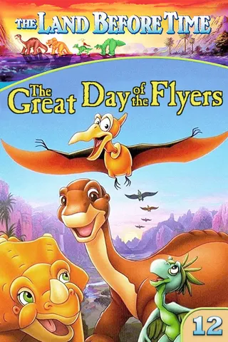 The Land Before Time XII: The Great Day of the Flyers afişi