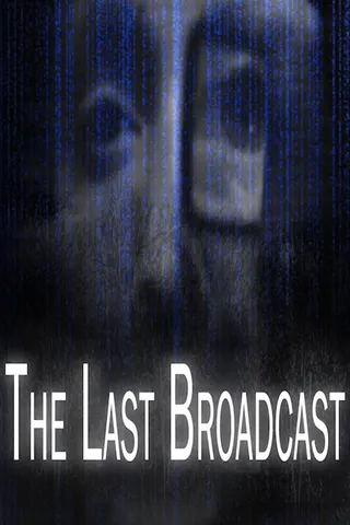 The Last Broadcast afişi