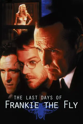 Görsel: TMDB The Last Days of Frankie the Fly afişi