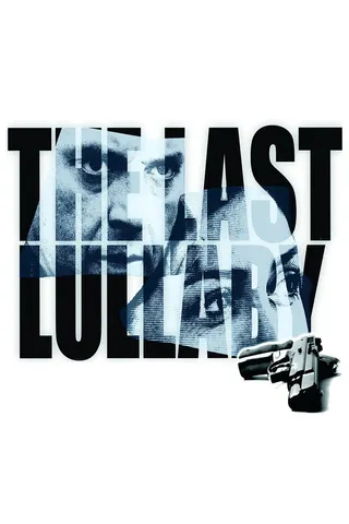 The Last Lullaby afişi
