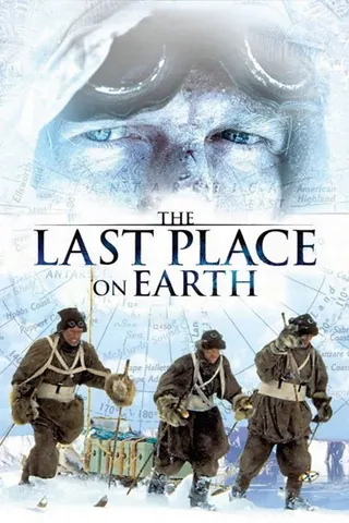The Last Place on Earth afişi