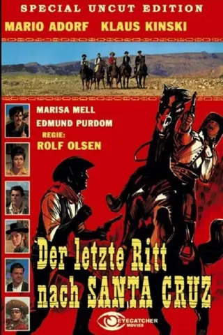 Görsel: TMDB The Last Ride to Santa Cruz afişi