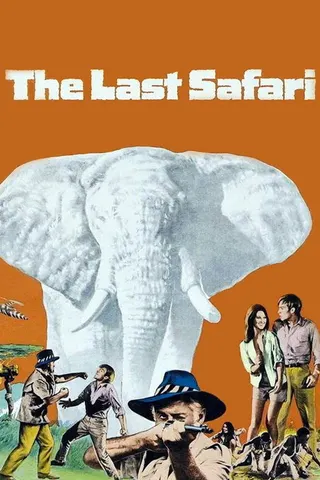 Görsel: TMDB The Last Safari afişi