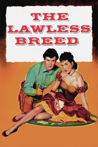 Görsel: TMDB The Lawless Breed afişi
