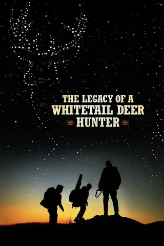 Görsel: TMDB The Legacy of a Whitetail Deer Hunter afişi