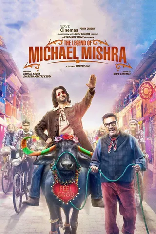 The Legend of Michael Mishra afişi