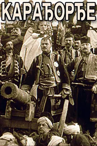 The Life and Deeds of the Immortal Vožd Karađorđe afişi