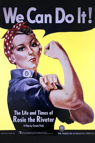 The Life and Times of Rosie the Riveter afişi