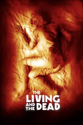 Görsel: TMDB The Living and the Dead afişi