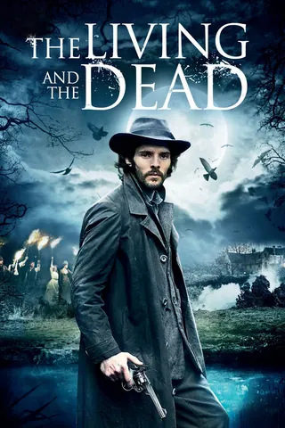 The Living and the Dead afişi