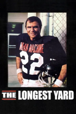 The Longest Yard afişi
