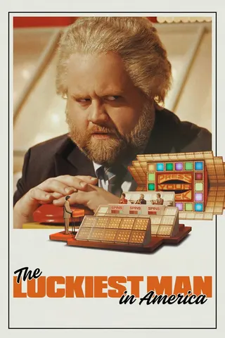 The Luckiest Man in America afişi