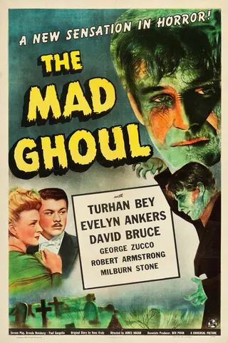 Görsel: Universal Pictures Corp / Kamu malı The Mad Ghoul afişi