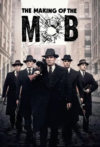 The Making of the Mob afişi