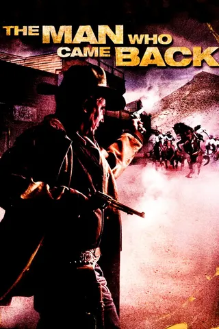 Görsel: TMDB The Man Who Came Back afişi