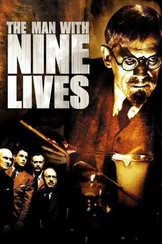 The Man with Nine Lives afişi