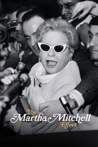 The Martha Mitchell Effect afişi