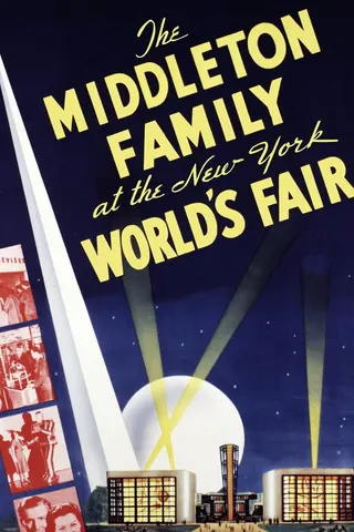 Görsel: TMDB The Middleton Family at the New York World's Fair afişi