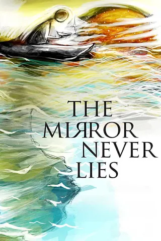 The Mirror Never Lies afişi