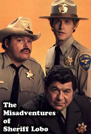 The Misadventures of Sheriff Lobo afişi