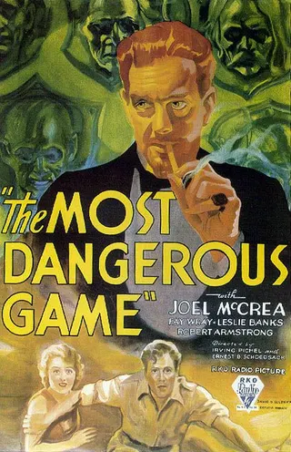 Görsel: RKO Radio Pictures (corporate author) / Kamu malı The Most Dangerous Game afişi