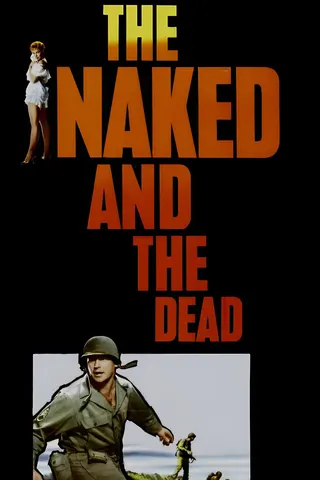 Görsel: TMDB The Naked and The Dead afişi