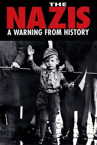 Görsel: TMDB The Nazis: A Warning from History afişi