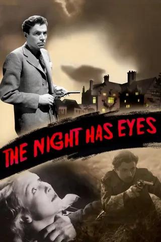 The Night Has Eyes afişi