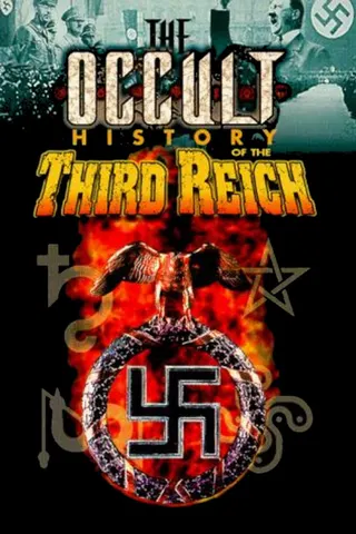 Görsel: TMDB The Occult History of the Third Reich afişi