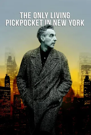 The Only Living Pickpocket in New York afişi