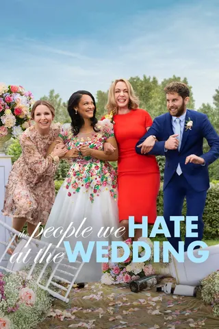 Görsel: TMDB The People We Hate at the Wedding afişi